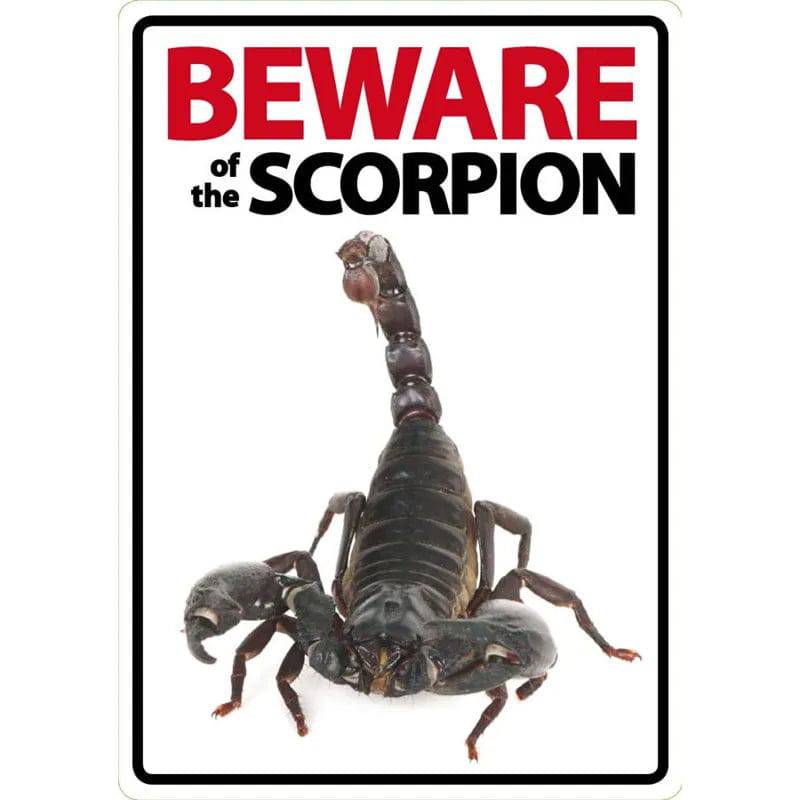 Beware Of The Scorpion Sign